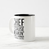 Koch, weil Freakins Wunderarbeiter kein Opfer ist Zweifarbige Tasse (Vorderseite Links)