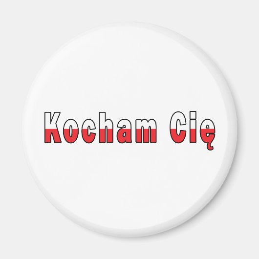 Kocham Cie - I Liebe Sie Magnet (Vorne)