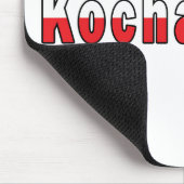 Kocham Cie - I Liebe Sie Mousepad (Ecke)