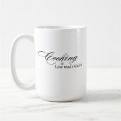 Kochen ist Liebe macht sichtbare Tasse (Links)
