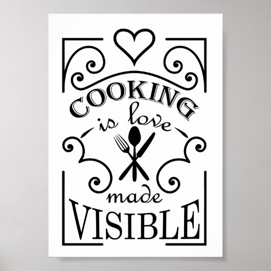 "Kochen ist Liebe sichtbar gemacht" Zitat Poster (Vorne)