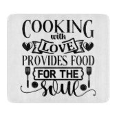 Kochen mit Liebe bietet Essen für das Soul Schneidebrett (Vorderseite)