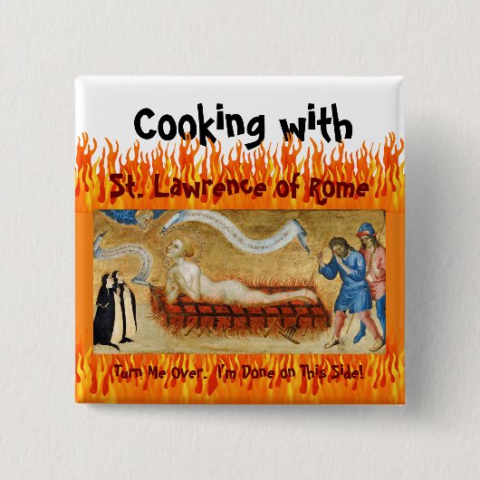 Kochen mit St. Lawrence von Rom (M 022) Button (Vorderseite)