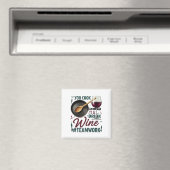 Kochen Sie, ich trinke Wein #Teamwork - Wein Lover Magnet (In Situ (Geschirrspüler))