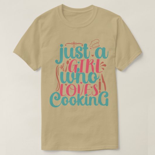 Kochen Sie nur ein Mädchen, das Lieben kochen Koch T-Shirt (Design vorne)