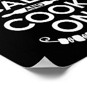 Kochküche Koch Behielt ruhig und kochen auf koch Poster (Ecke)