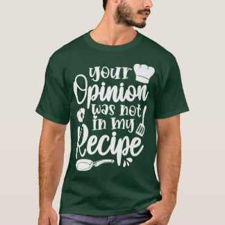 Kochrezepte Küche Koch 139 T-Shirt