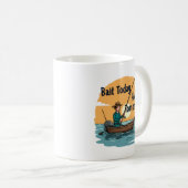 Köder heute, Haken morgen Kaffeetasse (VorderseiteRechts)