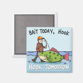 Köder heute, Haken morgen Magnet (Vorderseite/Rückseite)
