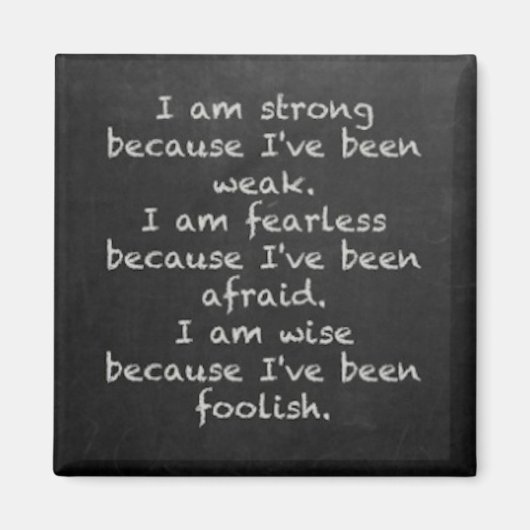 Koelkastmagneet 'I am strong ..." Magnet (Vorne)