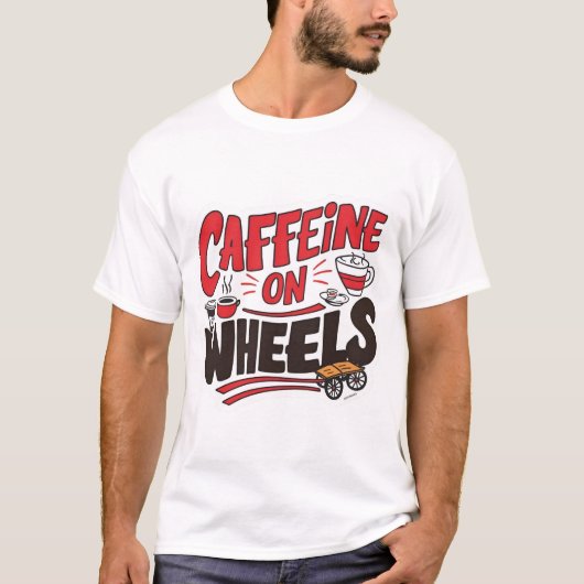 Koffein auf einem T - Shirt - Funny Coffee Truck (Vorderseite)