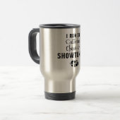 Koffein, Chaos u. Showtunes thermische Reise-Tasse Reisebecher (Vorderseite Links)