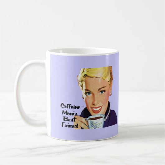 Koffein - der beste Freund der Mama Kaffeetasse (Links)