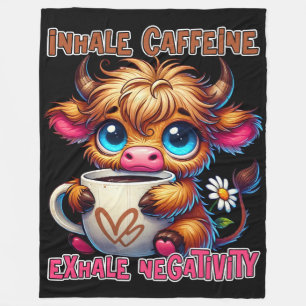 Koffein einatmen, Negativität ausatmen  Fleecedecke
