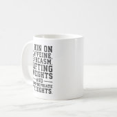 Koffein, Gewichte, unangemessene Gedanken Kaffeetasse (Vorderseite Links)