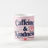 Koffein & Kindness Inspiration Tasse (Mittel)