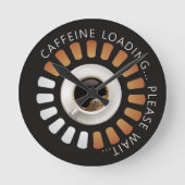 Koffein-Ladevorgang Runde Wanduhr (Vorderseite)