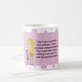 Koffein-Mädchen Kaffeetasse