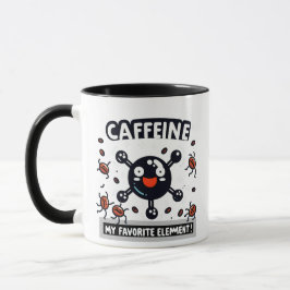 Koffein: Mein Lieblingselement! Tasse