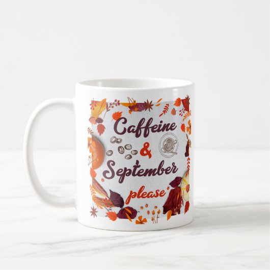 Koffein & September, bitte Kaffeetasse (Links)