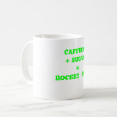 Koffein + Sugar=Rocket Brennstoff Kaffeetasse (Vorderseite Links)