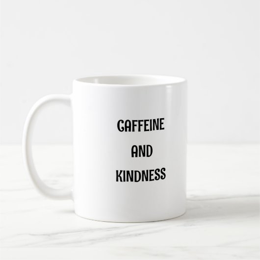 Koffein und Freundlichkeit Funny Positive Tasse (Links)