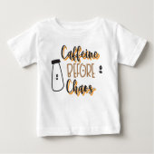 Koffein vor dem Chaos Baby T-shirt (Vorderseite)