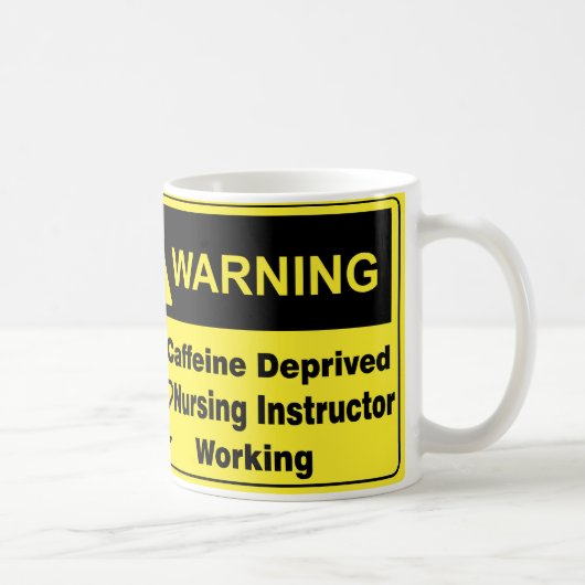 Koffein-warnender Krankenpflege-Lehrer Kaffeetasse (Rechts)