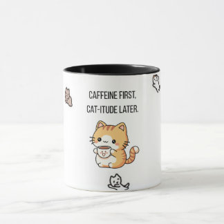 Koffein zuerst, Katzigkeit später | Lustige Katzen Tasse
