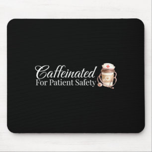 Koffeinhaltig für Patientensicherheit Lustiger Kra Mousepad