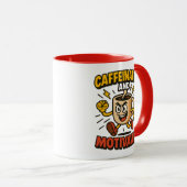 Koffeiniert und motiviert - Power Tasse Design (VorderseiteRechts)