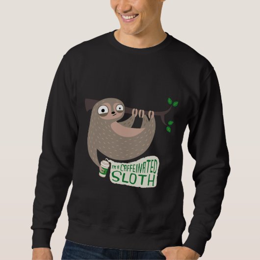 Koffeinierter Sloth 3630 Sweatshirt (Vorderseite)