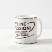 Koffeinkonfession 2 kaffeetasse (VorderseiteRechts)