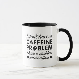 Koffeinproblem Tasse
