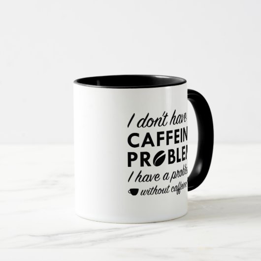 Koffeinproblem Tasse (VorderseiteRechts)