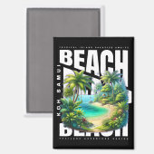 Koh Samui Island Thailand Magnet (Vorderseite/Rückseite)