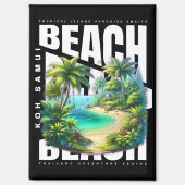 Koh Samui Island Thailand Magnet (Vorderseite)