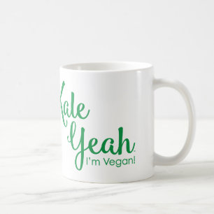 Kohl Yeah bin ich vegane Tasse