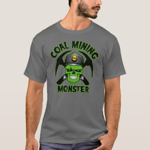 KOHLEBERGBAU-MONSTER T-Shirt