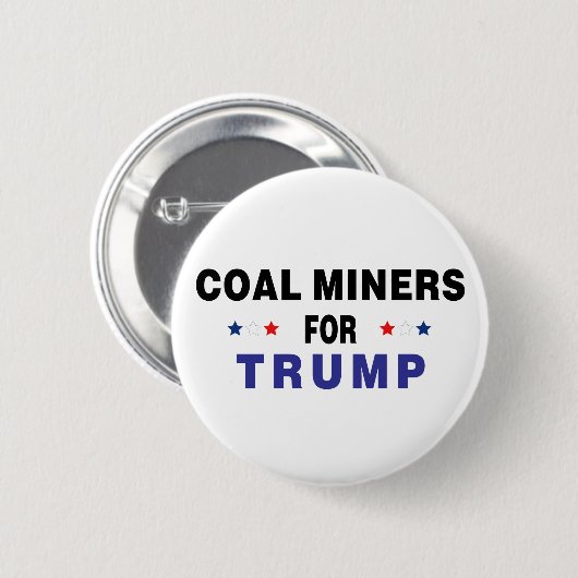 Kohlebergwerke für Trump Button (Vorne & Hinten)