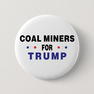 Kohlebergwerke für Trump Button