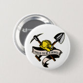 Kohlenbergmann-Hutschaufelspaten-Hackenrolle Button (Vorne & Hinten)