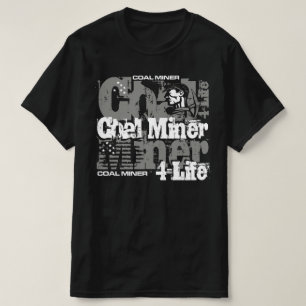 KOHLENBERGWERKARBEITER 4-LIFE T-Shirt
