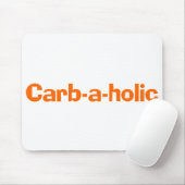 Kohlenhydrat-Liebhaber Mousepad (Mit Mouse)
