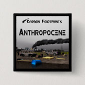 Kohlenstoff-Fußabdrücke - Anthropozän Button (Vorderseite)