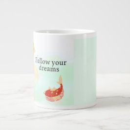 Koi Fish Dream Quote Art Print – "Follow Your Drea Jumbo-Tasse