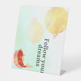 Koi Fish Dream Quote Art Print – "Follow Your Drea Sockelschild