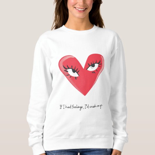 Kokett Valentinstag Sweatshirt (Vorderseite)