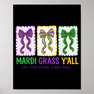 Kokette Mardi Gras Lasst Die Guten Zeiten Rollen F Poster