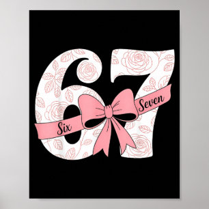 Kokette Schleife Nummer 67 Meme Nk Floral Poster